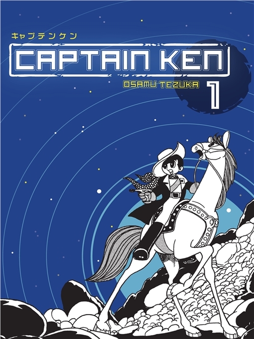 Title details for Captain Ken Volume 1 by Osamu Tezuka - Available